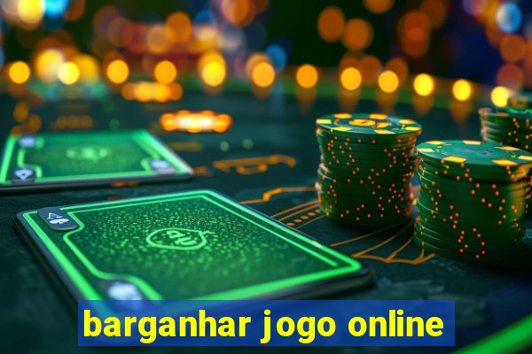 barganhar jogo online